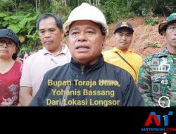 Bupati Torut, Ombas Tinjau Lokasi Longsor di Buntao